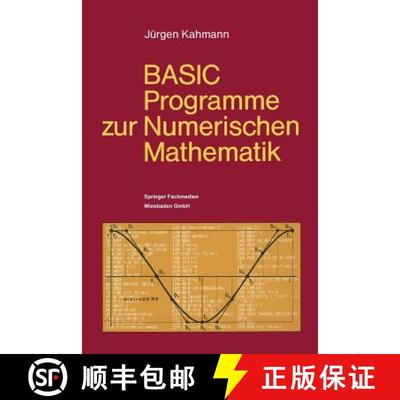 【3-4周达】BASIC-Programme zur Numerischen Mathematik : 37 Programme mit ausführlicher Beschreibung [9783528043193]