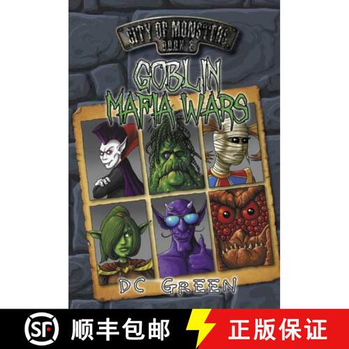 【3-4周达】City Of Monsters: #2 Goblin Mafia Wars: City of Monsters Book 2 [9781925272208]