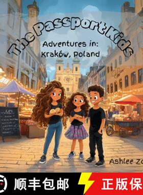 【3-4周达】The Passport Kids- Adventures in: Krakow, Poland [9798348229467]