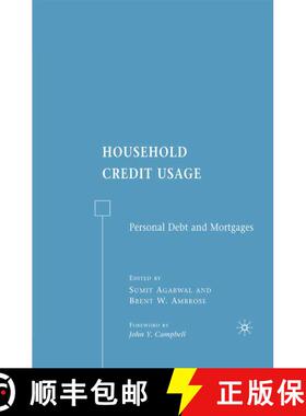【3-4周达】Household Credit Usage : Personal Debt and Mortgages (1st ed. 2007) (1st ed. 2007) (1st ed... [9781349539468]