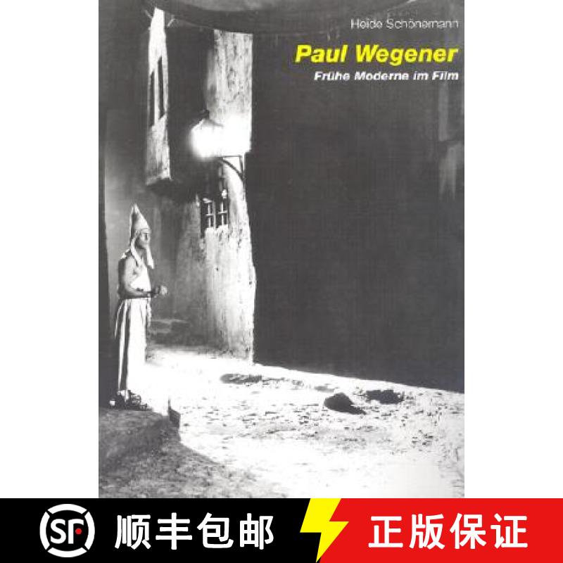 【3-4周达】Paul Wegener: Early Modernism in Film [9783932565144]