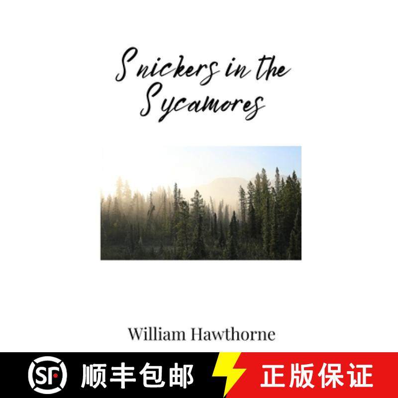 预订 Snickers in the Sycamores [9781805673286]