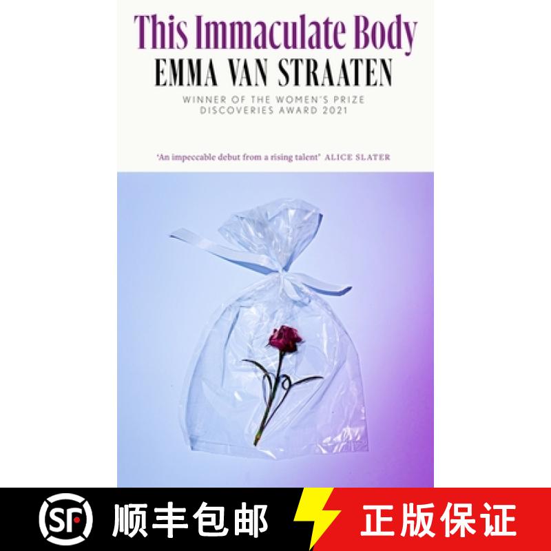 【3-4周达】This Immaculate Body : 'transgressive, with an ending that gave me whiplash . . . an accom... [9780349127309]