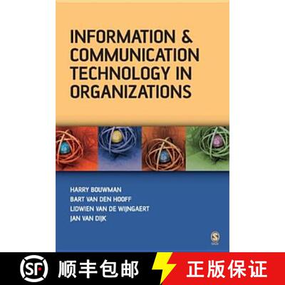 【3-4周达】Information and Communication Technology in Organizations: Adoption, Implementation, Use a... [9781412900904]