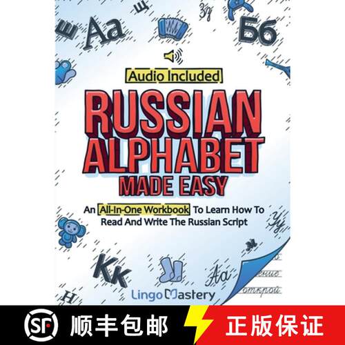 【3-4周达】Russian Alphabet Made Easy: An All-In-One Workbook To Learn How To Read And Write The Russ... [9781951949310]