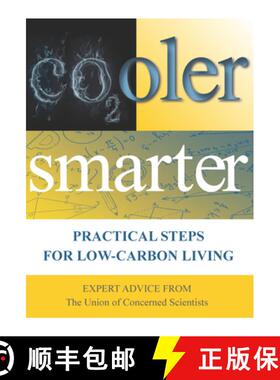 【3-4周达】Cooler Smarter: Practical Steps for Low-Carbon Living: Expert Advice from the Union of Con... [9781610911924]