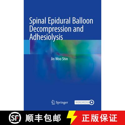 【3-4周达】Spinal Epidural Balloon Decompression and Adhesiolysis [9789811572678]