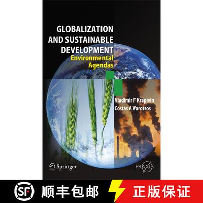 【3-4周达】精装 Globalisation and Sustainable Development : Environmental Agendas [9783540706618]