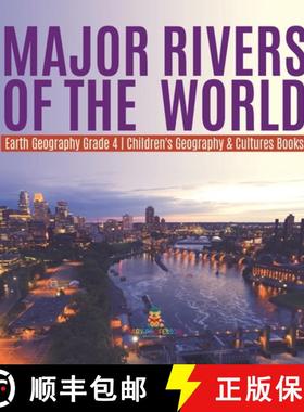 【3-4周达】Major Rivers of the World | Earth Geography Grade 4 | Children's Geography & Cultures Books [9781541979772]