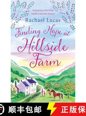 【3-4周达】Finding Hope at Hillside Farm: The Heartwarming Feel-Good Story from the Author of The Tel... [9781509882755]