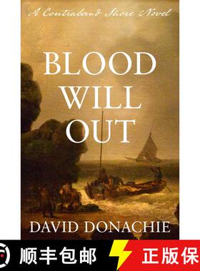 【3-4周达】Blood Will Out : A Contraband Shore Novel [9781493074099]