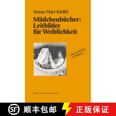 【3-4周达】Mädchenbücher: Leitbilder für Weiblichkeit [9783663011156]