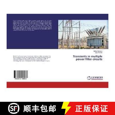 预订 Transients in multiple power filter circuits [9786202199933]
