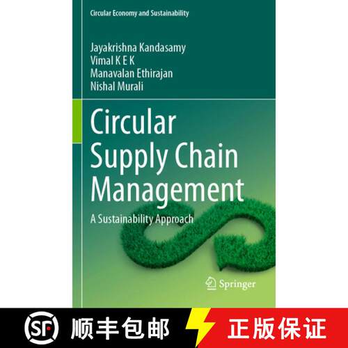 【3-4周达】Circular Supply Chain Management: A Sustainability Approach [9783031817526]