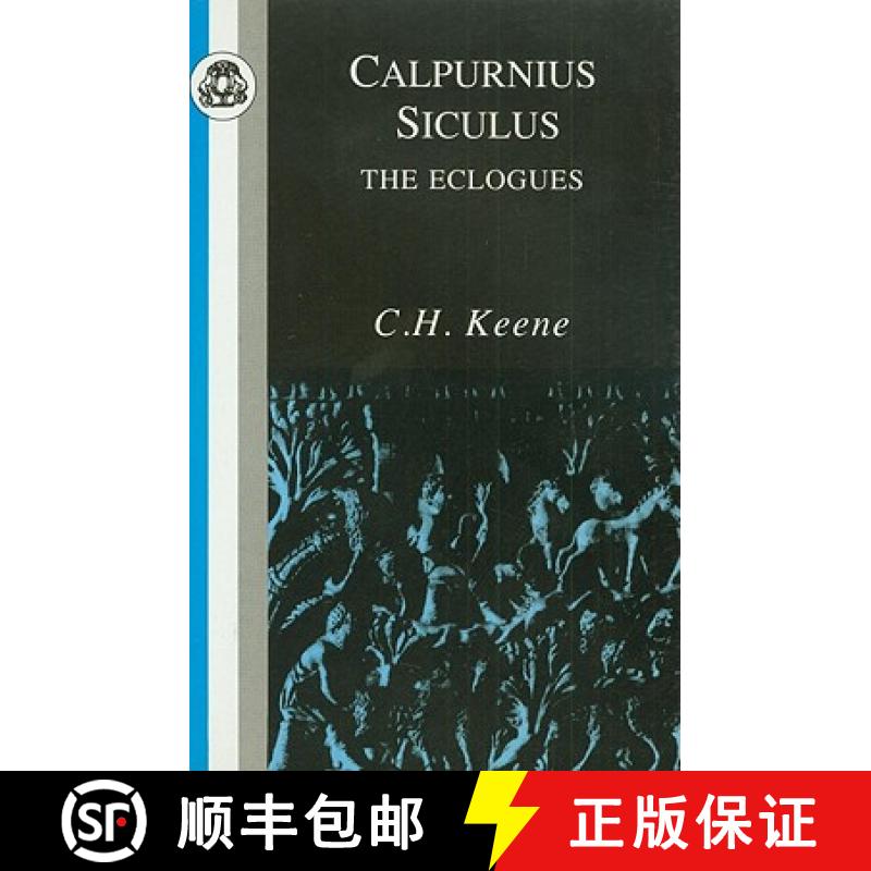 【3-4周达】Calpurnius Siculus: Eclogues [9781853994913]