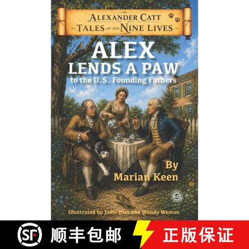 【3-4周达】Alex Lends a Paw: To The U.S Founding Fathers [9781988220369]
