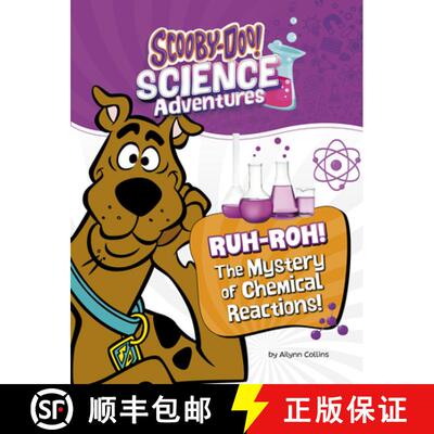 预订 Ruh-Roh! the Mystery of Chemical Reactions!: A Scooby-Doo! Science Adventure [9781669084693]