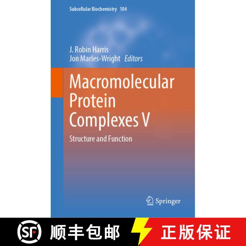 【3-4周达】Macromolecular Protein Complexes V : Structure and Function [9783031588426]