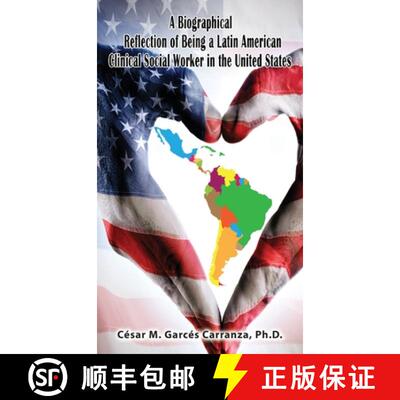 【3-4周达】精装 A Biographical Reflection of Being a Latin American Clinical Social Worker in the Uni... [9781954673205]