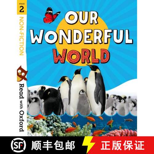 【3-4周达】Read with Oxford: Stage 2: Non-fiction: Our Wonderful World [9780192769688]