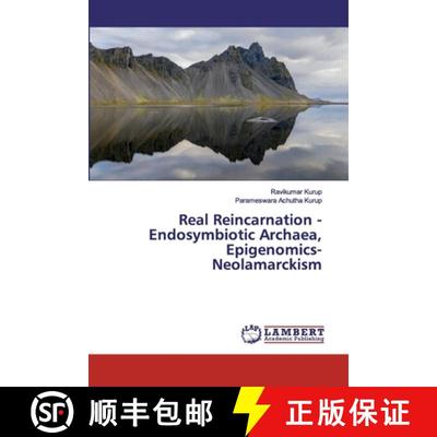 预订 Real Reincarnation - Endosymbiotic Archaea, Epigenomics- Neolamarckism [9786200433206]
