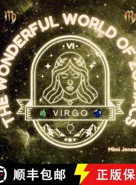 【3-4周达】The Wonderful World of Zodiacs Virgo: An Easy-to-understand Guide for All Ages [9781958985533]