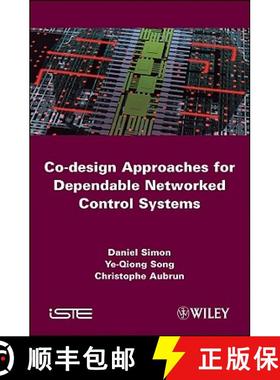 【3-4周达】Co-Design Approaches To Dependable Networked Control Systems [Wiley电子电气工程] [9781848211766]