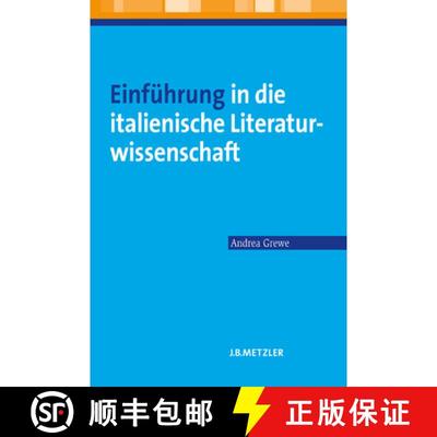 【3-4周达】Einfuehrung in die italienische Literaturwissenschaft [9783476020819]