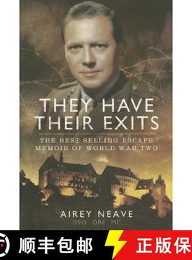 【3-4周达】They Have Their Exits: The Best Selling Escape Memoir of World War Two [9781781594728]