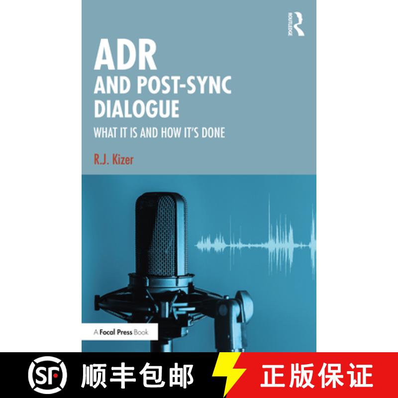 【3-4周达】ADR and Post-Sync Dialogue: What It Is and How It's Done [9781032414072]