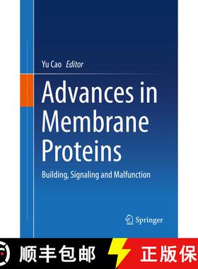 【3-4周达】Advances in Membrane Proteins: Building, Signaling and Malfunction [9789811390760]