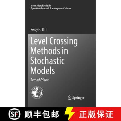 【3-4周达】Level Crossing Methods in Stochastic Models (Softcover reprint of the original 2nd ed. 2017) [9783319843759]