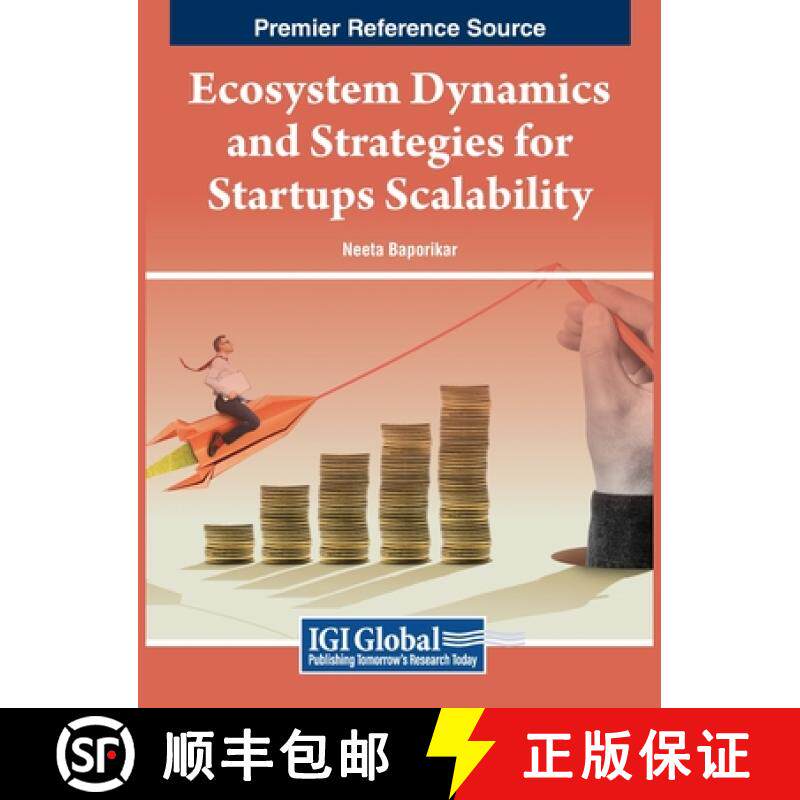 【3-4周达】Ecosystem Dynamics and Strategies for Startups Scalability [9798369305270]