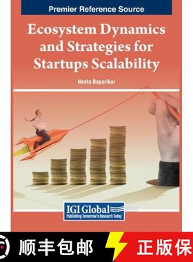 【3-4周达】Ecosystem Dynamics and Strategies for Startups Scalability [9798369305270]