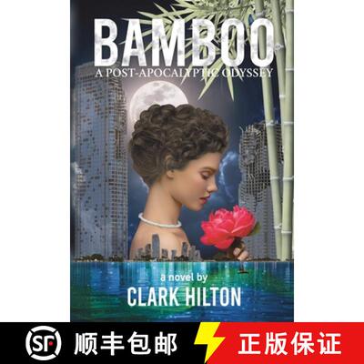 【3-4周达】精装 Bamboo: A Post-Apocalyptic Odyssey [9798988602033]