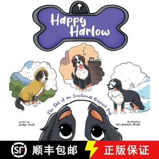 【3-4周达】Happy Harlow: The Tail of an Emotional Support Dog [9780228862390]