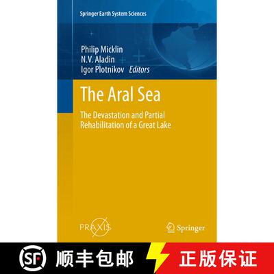 【3-4周达】The Aral Sea : The Devastation and Partial Rehabilitation of a Great Lake (Softcover repri... [9783662505540]