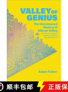 【3-4周达】Valley of Genius: The Uncensored History of Silicon Valley (as Told by the Hackers, Founde... [9781455559022]