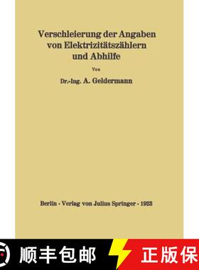 【3-4周达】Verschleierung Der Angaben Von Elektrizitätszählern Und Abhilfe [9783642986505]