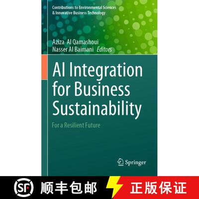 【3-4周达】AI Integration for Business Sustainability: For a Resilient Future [9789819634668]