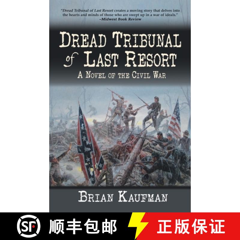 【2-3周达】Dread Tribunal of Last Resort: A Novel of the Civil War [9781685134747]