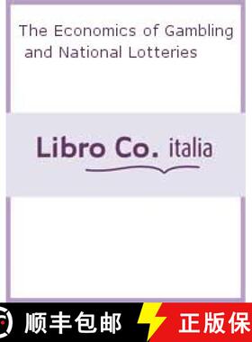【3-4周达】The Economics of Gambling and National Lotteries [9781843763444]