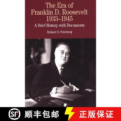 【3-4周达】The Era of Franklin D. Roosevelt, 1933-1945: A Brief History with Documents [9780312133108]