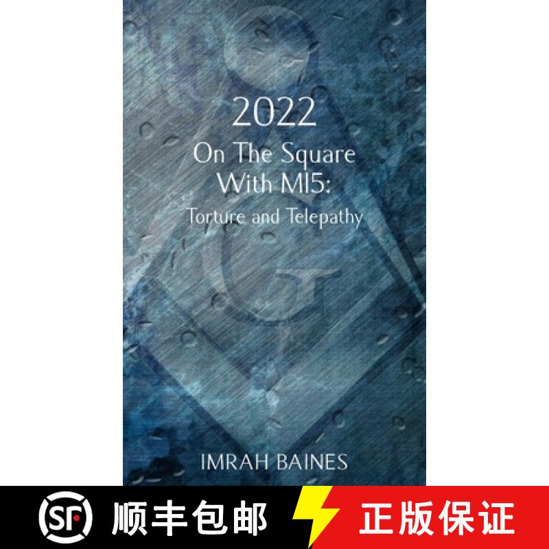 【2-3周达】2022: On The Square With MI5: Torture and Telepathy [9781835632017]