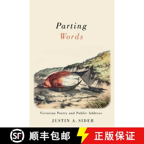 预订 Parting Words: Victorian Poetry and Public Address [9780813941820]