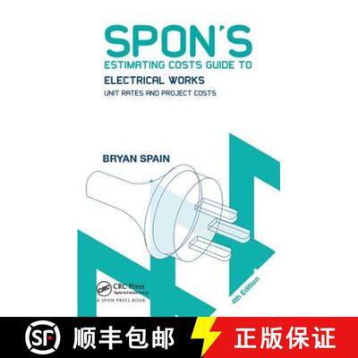 【3-4周达】Spon's Estimating Costs Guide to Electrical Works : Unit Rates and Project Costs [9781138373112]