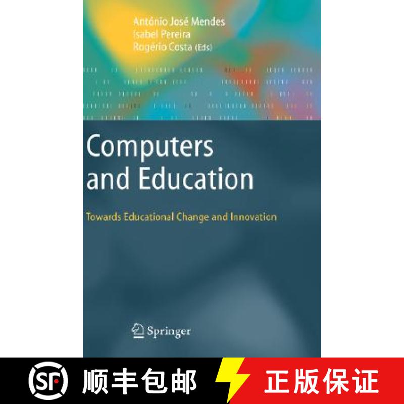 【3-4周达】Computers and Education: Towards Educational Change and Innovation [9781846289286]