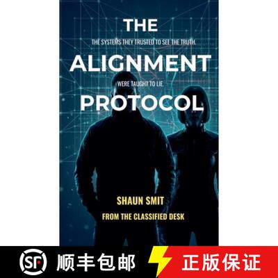 【3-4周达】The Alignment Protocol [9798224323395]