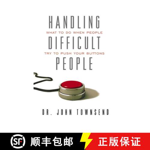【3-4周达】The Handling Difficult People: What to Do When People Try to Push Your Buttons [9781404175679]