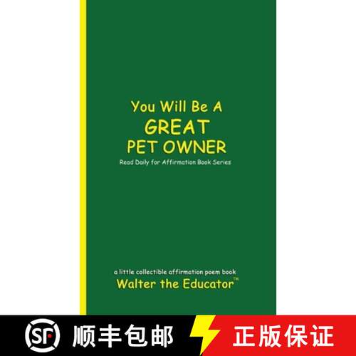 【3-4周达】You Will Be a Great Pet Owner: Read Daily for Affirmation Book Series [9798330218974]